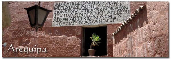 Santa Catalina Monastery - Arequipa, Peru Santa Catalina Monastery- Arequipa, Peru