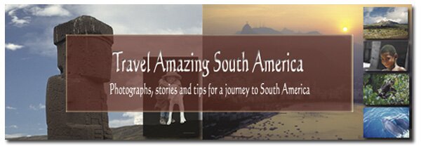 Travel Amazing South America Travel Amazing South America